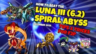 How to BEAT the LUNA III/6.2 Spiral Abyss - F2P Guide with Tips and Tricks