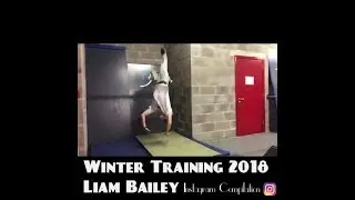 Winter Training 2018 Instagram Compilation - Liam Bailey