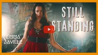 Emma Melissa Saville - Still Standing (Original)