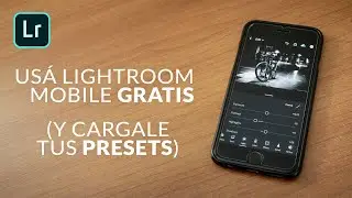 Cómo usar Lightroom para el teléfono sin pagar (y cargar presets)