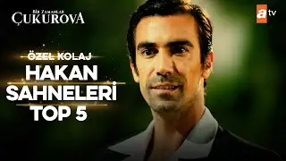 “Hakan Gümüşoğlu” En Sevilen Sahneleri | Bir Zamanlar Çukurova Özel Kolaj