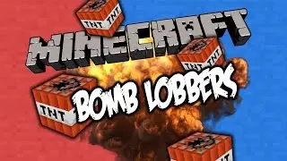 Bomb Lobbers #1 - Летающие бомбы