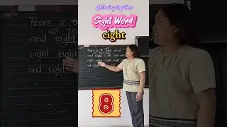 Sight Word eight #reading #spelling #vocabulary #english #education