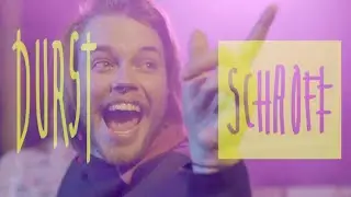Schroff - Durst (Schroffizielles Video)