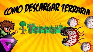 "Como Descargar Terraria Ultima Vercion  V1.3.0.8 Para Pc - Full"
