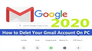 How to Delete Your Google l Gmail l Account l 2020