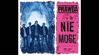 PRAWDA - Nie Mogę ( Official Audio )