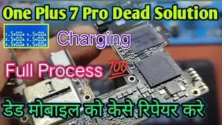 ✅One Plus 7Pro Dead Solution | ✅डेड मोबाइल को केसे फॉल्ट फाइंड करे ||