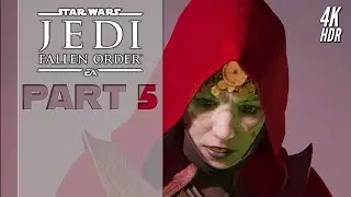 Star Wars Jedi: Fallen Order (PS5) - [4K/60FPS HDR] Walkthrough Part 5【No Commentary】
