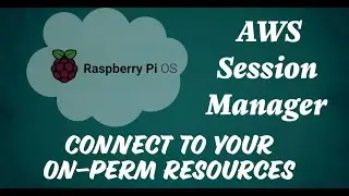 AWS Session Manager | Remotely Manage On-Premises Devices with Ease | AWS CrashCourse