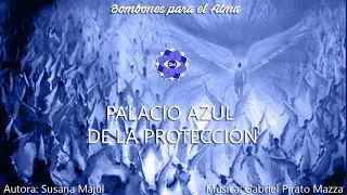 PALACIO AZUL DE LA PROTECCIÓN
