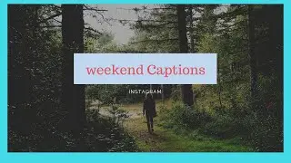 Weekend Instagram Captions🔥 | BEST CAPTION CHANNEL #youtubeshorts #shorts #instagramcaption #caption