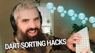 Dart Sorting Hacks!