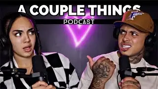 Is Liking Other People’s Pictures Considered CHEATING!? | A Couple Things Podcast EP 12