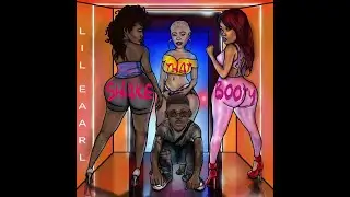 Lil.Eaarl - Shake That Booty