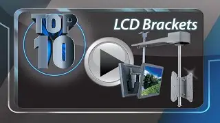 Top 10 LCD Brackets | System Q UK