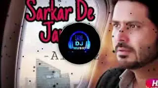 Sarkar De Jawai - [BASS BOOSTED]