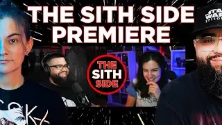 This Is Where The Fun Begins... The Sith Side Premiere