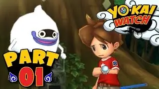 Yo-Kai Watch - Part 1 - The  World of Yo-Kai!