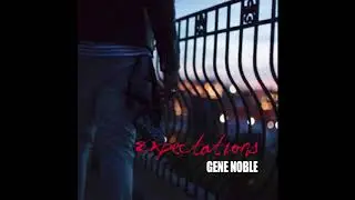 Gene Noble - Expectations