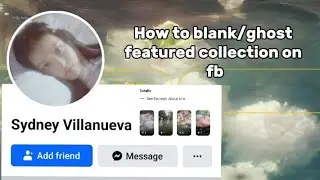 How to blank/Ghost featured photos/story highlights on FB || RPW tutorials