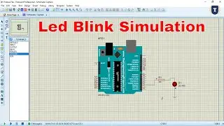 Led Blink With Arduino Proteus Simulation