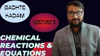 Chemical reactions and equations | lecture 3 |CBSE 10