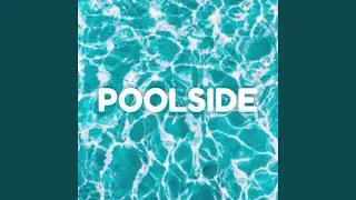Poolside