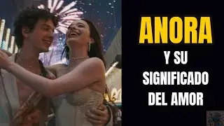 La  MEJOR película del 2024 | Anora y su significado de un amor imaginario