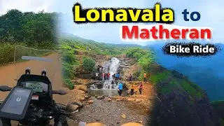 Lonavala to Matheran Bike Ride | Khandala View Point | Waterfalls | Maharashtra Tourism