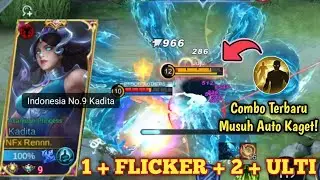 KADITA FLICKER COMBO TERBARU OP BANGET! BUILD KADITA DI PATCH TERBARU! KADITA GAMEPLAY - MLBB