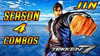 TEKKEN 7 - Jin Combos Season 4 [Button Inputs]