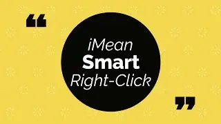 Smart Right Click: Shortcut and Initiate Your Favorite Automation