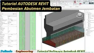 Pembesian Abutmen Jembatan dengan Autodesk REVIT