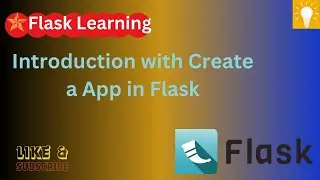 Introduction With Create App In Flask | Flask In Python