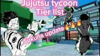 Jujutsu Tycoon Tier List Sukuna update