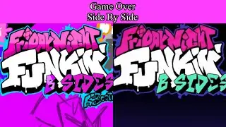 Friday Night Funkin' B Side & B Side Rebooted(Game Over)