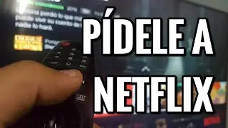 PÍDELE A NETFLIX QUE AÑADA TU SERIE,PELÍCULA O DOCUMENTAL FAVORITO!