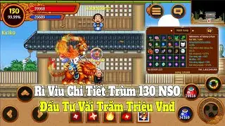 Rì Viu Chi Tiết #ongchum Xứng Trùm Max Đồ Vĩnh Viễn Trị Giá Nhiều Vnđ : Ninja School Online