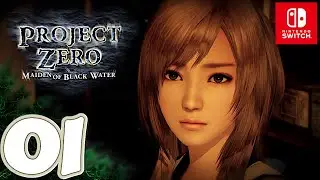 PROJECT ZERO / FATAL FRAME: Maiden of Black Water [Switch] Walkthrough Part 1 Prologue No Commentary