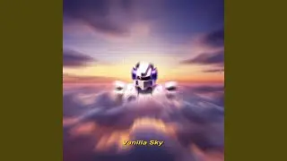 Vanilla Sky