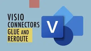Glue and Reroute - Visio Connectors Series (pt 3)