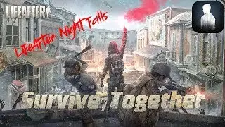 LifeAfter Night falls - Survive Together (Android/iOS) Gameplay New Update