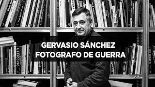 InfoZOOM: Gervasio Sánchez, fotógrafo de guerra