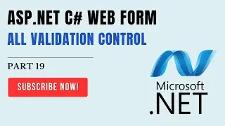 #19 Validation Control - ASP.NET C# WEB FORM | #ITHW | #ASPNET