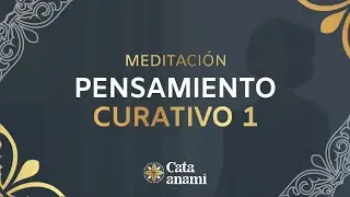 🧘 Meditación:  Pensamiento curativo 1 💚 Conexión con tu cuerpo