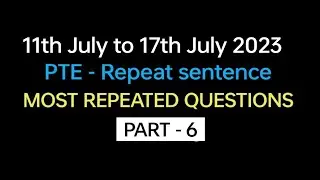 PTE - Speaking Repeat Sentence (Part-6) July Exam Prediction | repeat sentence 2023, BEATthePTE max.