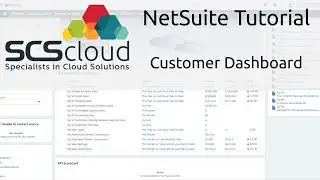 NetSuite Tutorial: Customer Dashboard