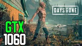 GTX 1060 3gb | Days Gone | 1080p60FPS