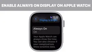 How to Enable / Disable Always On Display on Apple Watch (Tutorial)